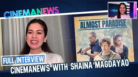 shaina magdayao|FULL INTERVIEW: CinemaNews with Shaina Magdayao.